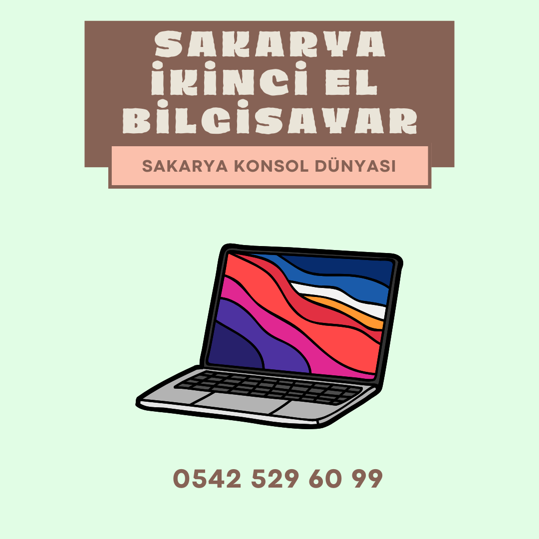 Sakarya İkinci El Bilgisayar